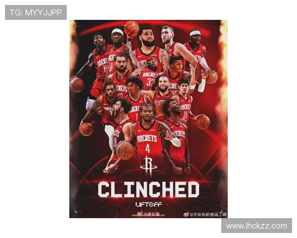 休斯顿火箭新赛季阵容深度分析核心球员状态与球队前景展望